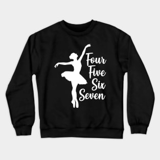 Ballerina Dance Gift for Ballet Dancer graphic Crewneck Sweatshirt
